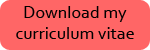 Download my curriculum vitae